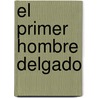 El Primer Hombre Delgado door Dashiell Hammett