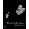 El Rencor de Los Bufones door Pablo Manzano