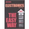 Electronics the Easy Way door Rex Miller