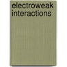 Electroweak Interactions by Peter Renton