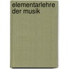 Elementarlehre der Musik door Paul Heller