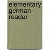 Elementary German Reader by Frederick Lutz