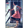 Het ware levensverhaal van Isobel Roundtree door K. Wallace King
