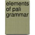 Elements Of Pali Grammar