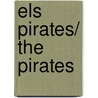 Els Pirates/ The Pirates door Onbekend