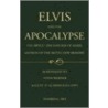 Elvis and the Apocalypse by Steve Werner