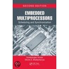 Embedded Multiprocessors by Sundararajan Sriram