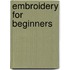 Embroidery For Beginners