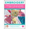 Embroidery For Beginners by Susie Johns