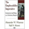 Employability Imperative door Naif H. Alromi