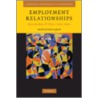 Employment Relationships door Peter Cappelli