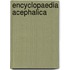 Encyclopaedia Acephalica