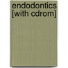 Endodontics [with Cdrom] door Lelf K. Bakland