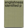 Englishness Identified P by Paul Langford