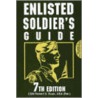 Enlisted Soldier's Guide door Robert S. Rush