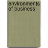 Environments of Business by Cochran