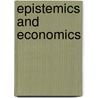 Epistemics and Economics door G.L.S. Shackle