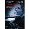 Eric Whitacre Collection by Unknown