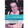 Erlebtes und Erkämpftes door Luise Berthold