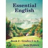 Essential English Book 2 by Kathi Wyldeck
