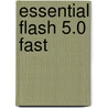 Essential Flash 5.0 Fast door Fiaz Hussain