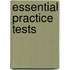 Essential Practice Tests
