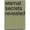 Eternal Secrets Revealed door Diana Banks