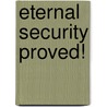 Eternal Security Proved! door Phillip Evans