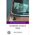 Europe Since 1945 Sohe P