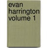 Evan Harrington Volume 1 door George Meredith