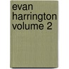 Evan Harrington Volume 2 door George Meredith