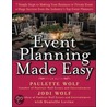 Event Planning Made Easy by Paulette Wolf