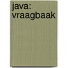 Java: Vraagbaak door Kroese