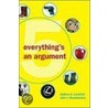 Everything's an Argument door John J. Ruszkiewicz