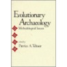 Evolutionary Archaeology door Patrice A. Teltser