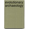 Evolutionary Archaeology door Onbekend