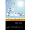 Evolving Self Confidence door Terry Dixon