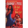 Ex-Girl to the Next Girl by Daaimah S. Poole