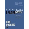 Experiencing Leadershift door Don Cousins