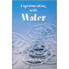 Experimenting With Water by Robert Gardner