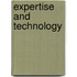 Expertise And Technology