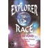 Explorer Race and Beyond