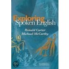 Exploring Spoken English door Ronald Carter
