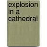Explosion In A Cathedral door Alejo Carpentier