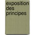 Exposition Des Principes