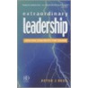 Extraordinary Leadership door Peter J. Reed