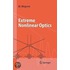 Extreme Nonlinear Optics