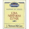 Ezra / Nehemiah / Esther door Vernon McGee