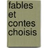 Fables Et Contes Choisis