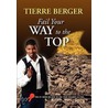 Fail Your Way To The Top by Tierre Berger